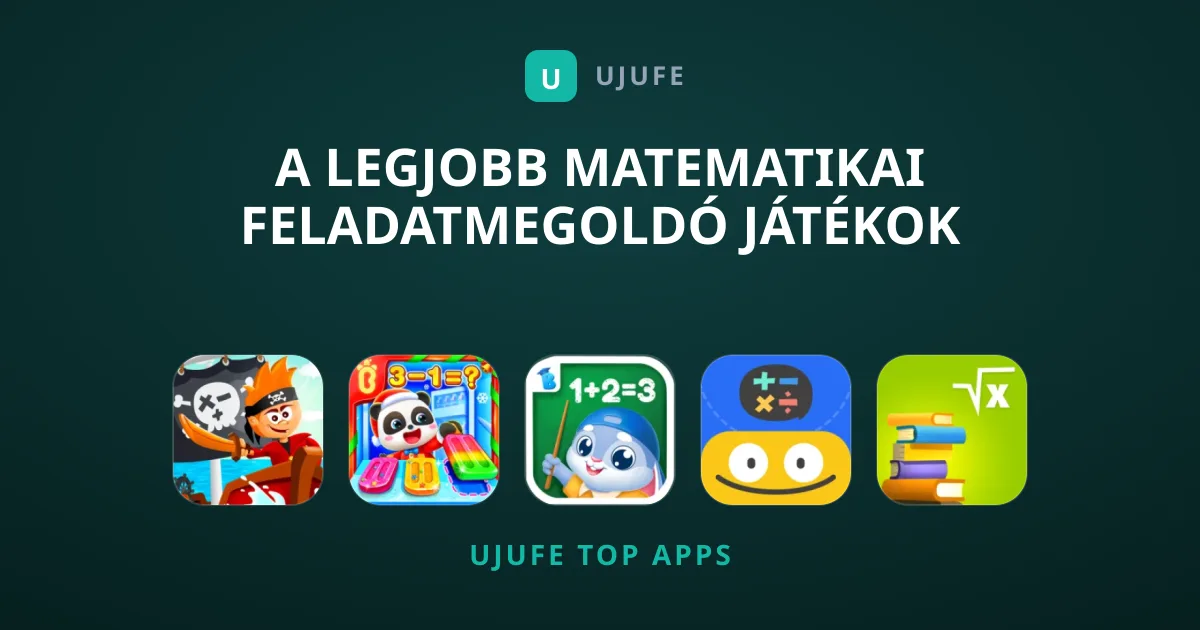 A Legjobb Matematikai Feladatmegoldó Játékok Gyűjteménye